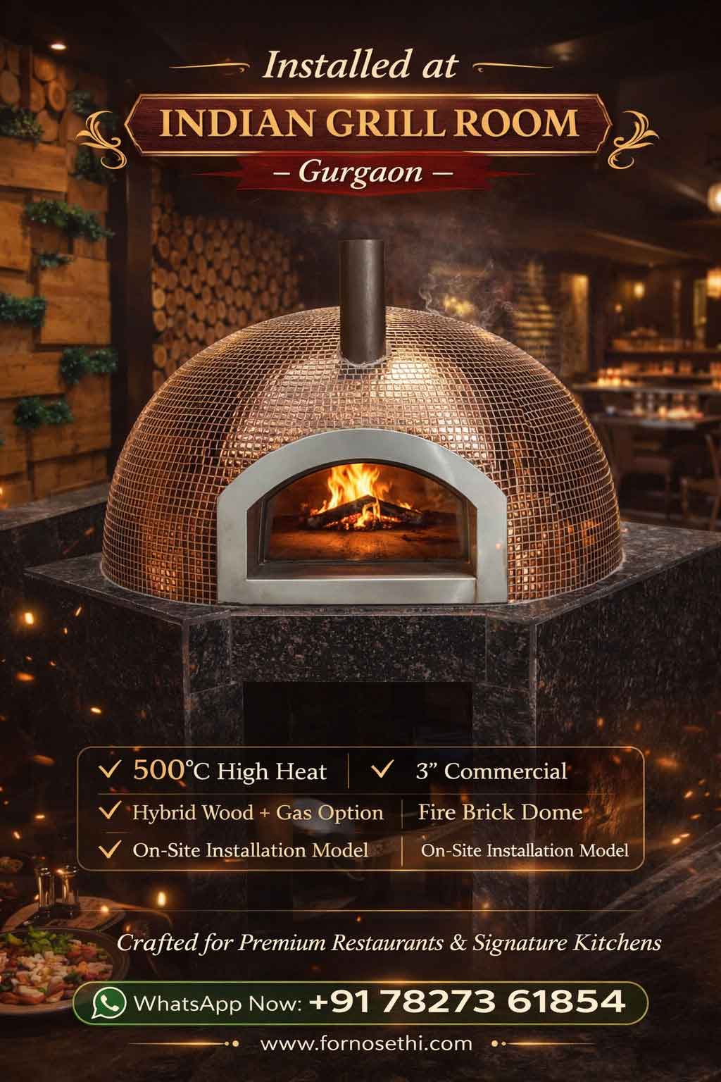 Fixed Brick Oven Installed at Indian Grill Room, Gurgaon