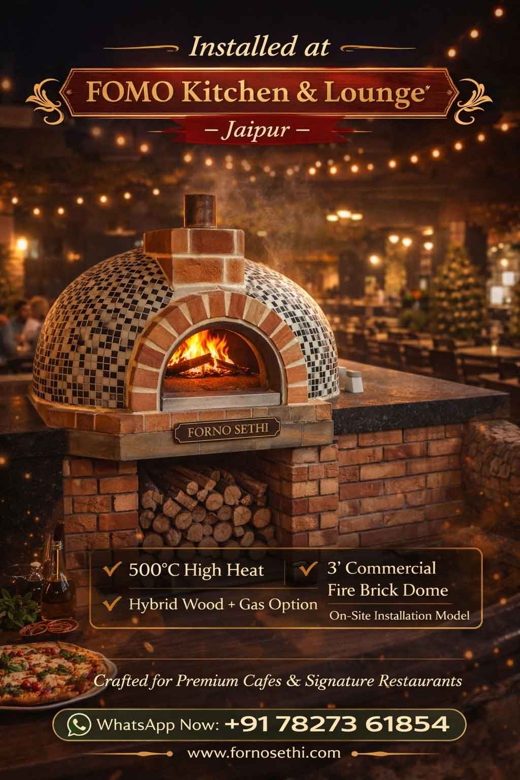Traditional Brick Oven Installed at Fomo Kitchen & Lounge, Jaipur